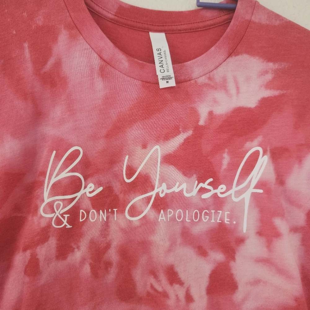 🔥'Don't Apologize' T-shirt Pink Coral Size Medium 'Be Yourself'